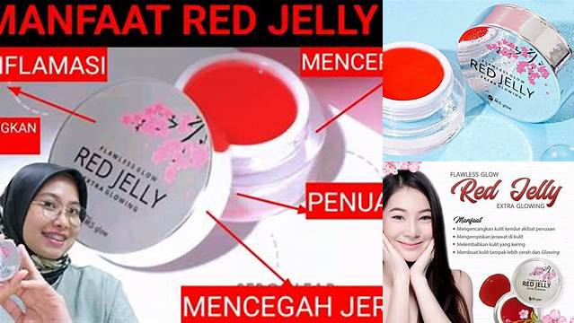 Temukan Manfaat Red Jelly MS Glow yang Perlu Kamu Tahu