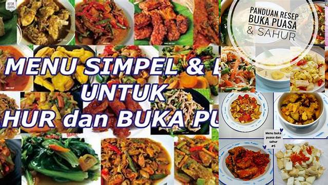 Resep Menu Buka Puasa Dan Sahur