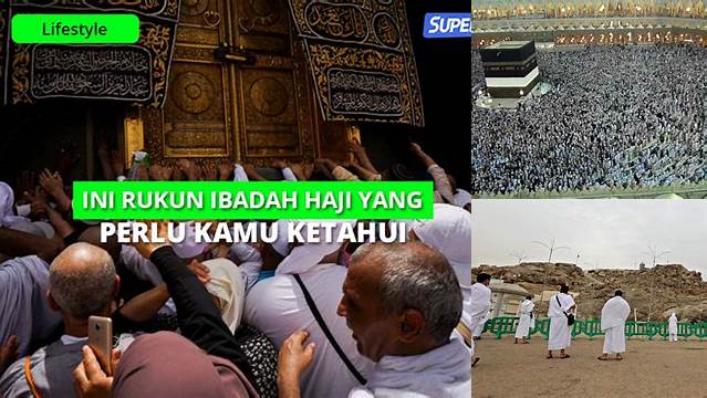 Rukun Haji Harus Dilakukan Secara