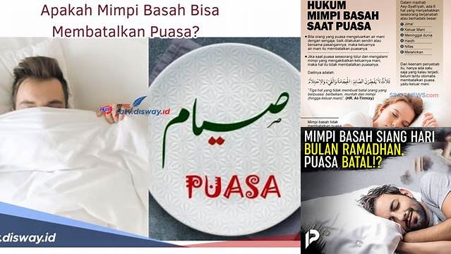 Saat Puasa Mimpi Basah Apakah Batal