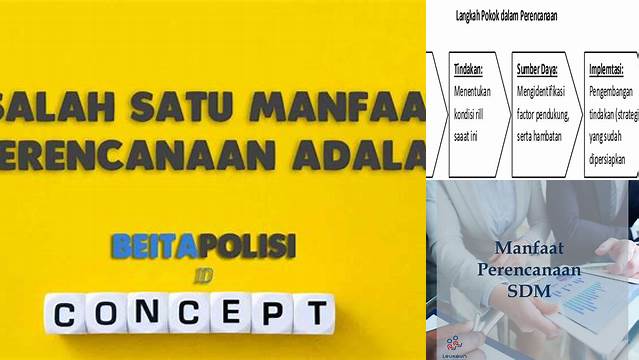 Temukan Rahasia Salah Satu Manfaat Perencanaan yang Jarang Diketahui