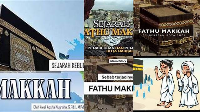 Sebab Terjadinya Fathu Makkah