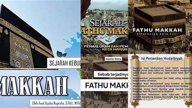 Sebutkan 3 Sebab Terjadinya Fathu Makkah