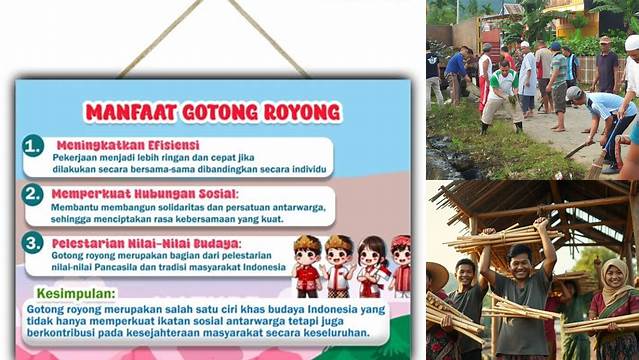 Temukan 5 Manfaat Gotong Royong yang Jarang Diketahui