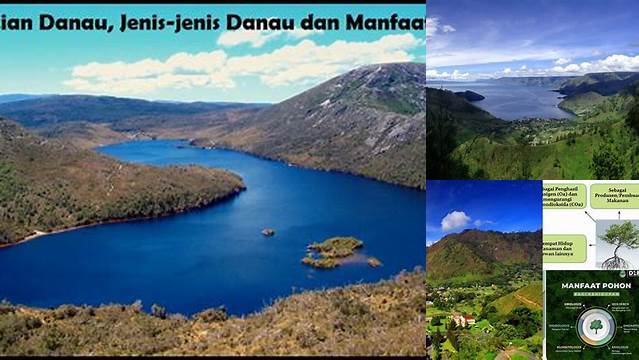 Temukan Manfaat Danau yang Jarang Diketahui