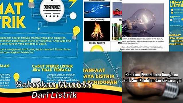 Manfaat Listrik yang Jarang Diketahui dan Perlu Anda Tahu