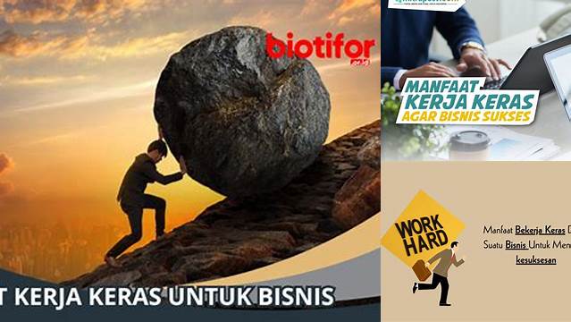 Unveil 10 Manfaat Kerja Keras yang Jarang Diketahui