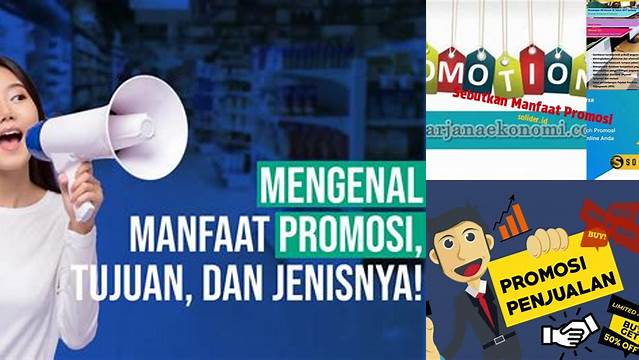Ungkap 8 Manfaat Promosi yang Jarang Diketahui