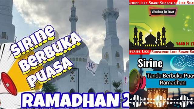 Suara Sirine Buka Puasa