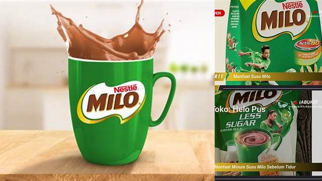 Temukan Manfaat Susu Milo yang Wajib Kamu Ketahui