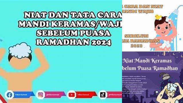 Tata Cara Mandi Sebelum Puasa Ramadhan