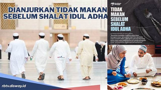 Tidak Makan Sebelum Shalat Idul Adha