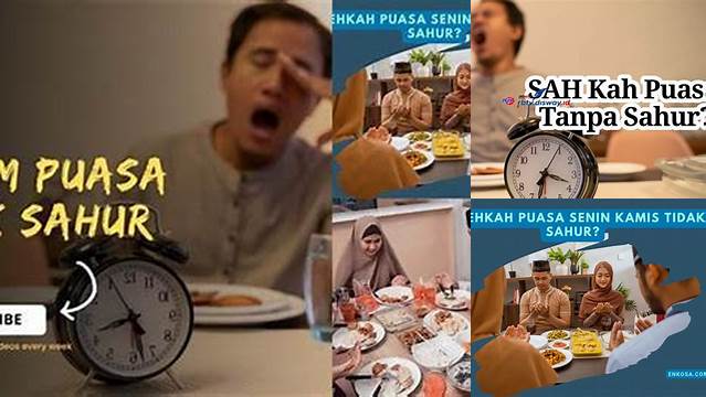 Tidak Sahur Apakah Boleh Puasa