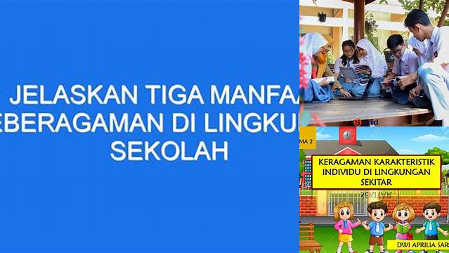 Terungkap! 3 Manfaat Keberagaman di Sekolah yang Wajib Diketahui