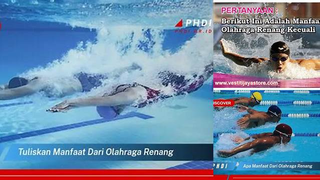Manfaat Olahraga Renang yang Jarang Diketahui dan Mengejutkan