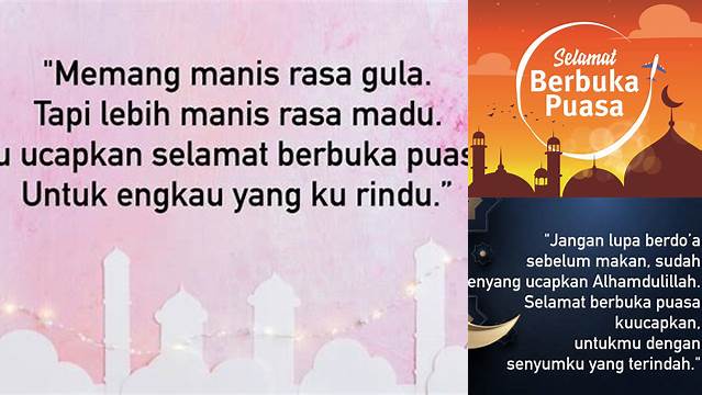 Ucapan Selamat Berbuka Puasa Romantis