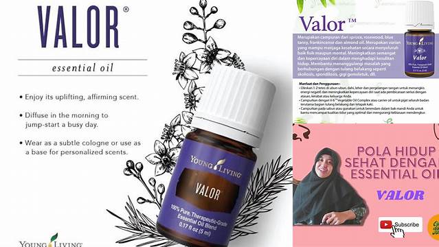 Temukan Manfaat Valor Young Living yang Jarang Diketahui