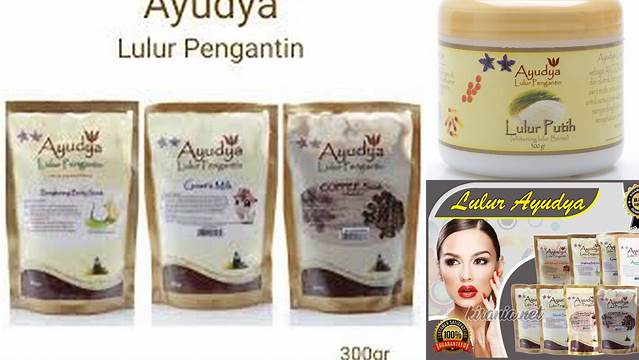 Temukan Berbagai Manfaat Varian Lulur Ayudya yang Jarang Diketahui