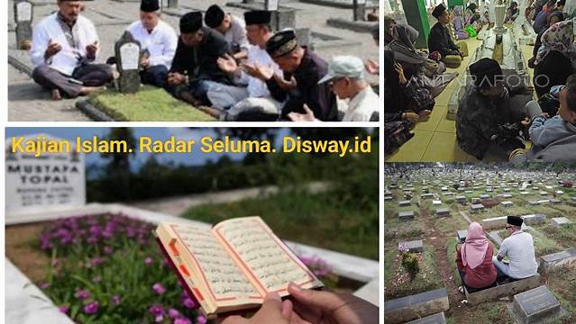 Ketahui 8 Hal Penting tentang ziarah kubur menjelang ramadhan untuk ketenangan batin sambut Idul Fitri